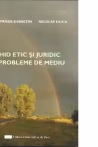 Ghid etic si juridic in probleme de mediu
