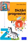 Dictări progresive cls. 1