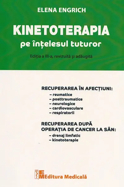 Kinetoterapia pe înțelesul tuturor