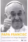 Papa Francisc Convorbiri cu Jorge Bergoglio