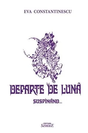 Departe de lună suspinând