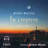 În creștere (audiobook)