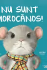 NU SUNT MOROCANOS!