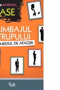 Limbajul trupului in mediul de afaceri. Curtea Veche