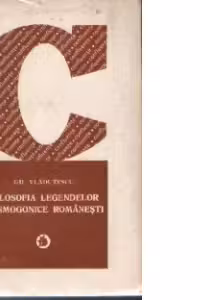 Filosofia legendelor cosmogonice romanesti