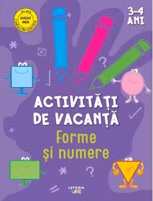 Activitati de vacanta. Forme si numere (3-4 ani)