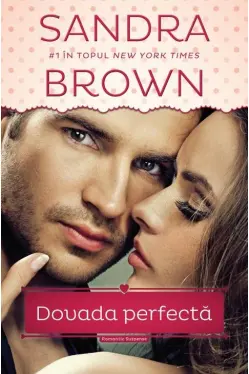 Romantic suspense. Dovada perfecta