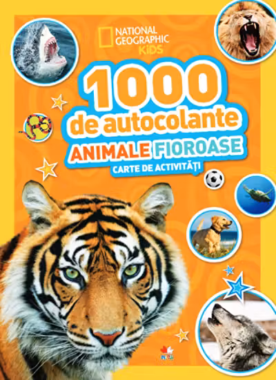 1000 DE AUTOCOLANTE. ANIMALE FIOROASE. Carte de activitati