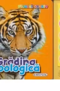 Glasuri vesele - Gradina zoologica (carte cu sunete)