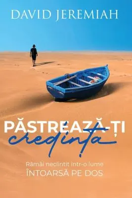 Pastreaza-ti credinta