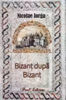 Bizant dupa Bizant
