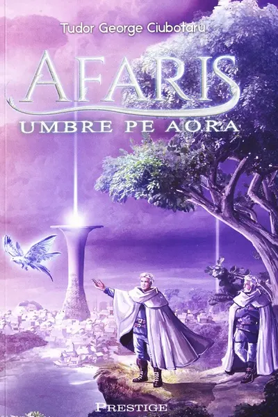 Afaris. Umbre pe Aora