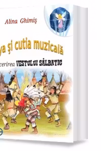 Alya si cutia Muzicala. Cucerirea Vestului Salbatic