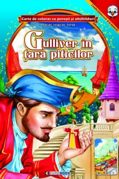 Gulliver în țara piticilor. Carte de colorat cu povești și abțibilduri