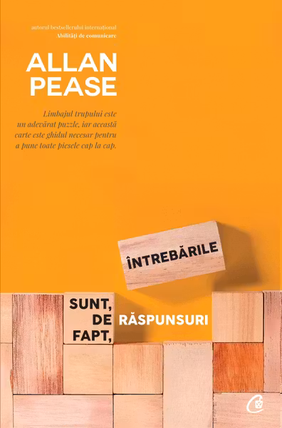 Intrebarile sunt de fapt raspunsuri 