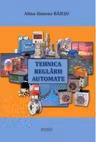 Tehnica reglarii automate