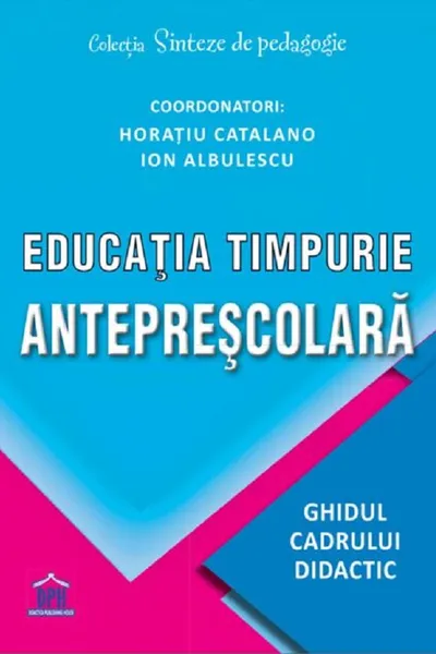 Educatia timpurie anteprescolara