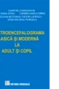 Electroencefalograma clasica si moderna la adult si copil