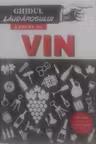 Ghidul laudarosului - expert in vin