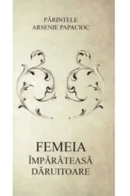 Femeia imparateasa daruitoare