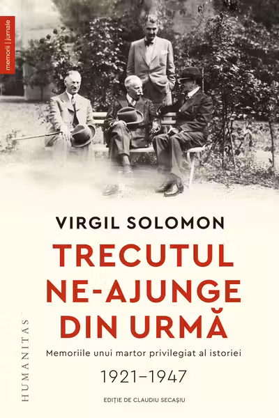 Trecutul ne-ajunge din urma