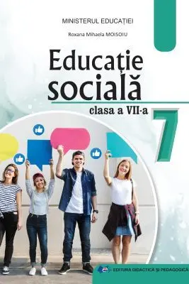 Educatie sociala. Manual clasa 7