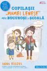 Copilasii „mamei lenese” merg bucurosi la scoala