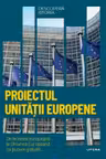 Descopera istoria. Proiectul Unitatii europene