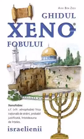 Ghidul xenofobului - israelienii