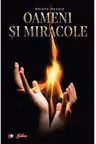 Oameni si miracole