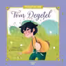 Povesti de Aur. TOM DEGETEL.
