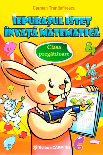 Iepurașul isteț învață matematică - Clasa pregătitoare