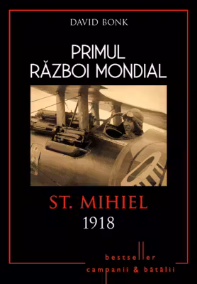 Primul razboi mondial. St.Miheil 1918