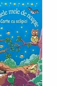 Animalele mele de noapte - carte cu sclipici