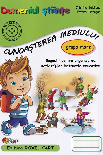 Domeniul Științe. Cunoașterea mediului - Grupa mare