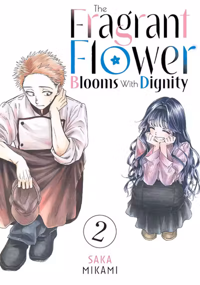 The Fragrant Flower Blooms With Dignity - Volume 2