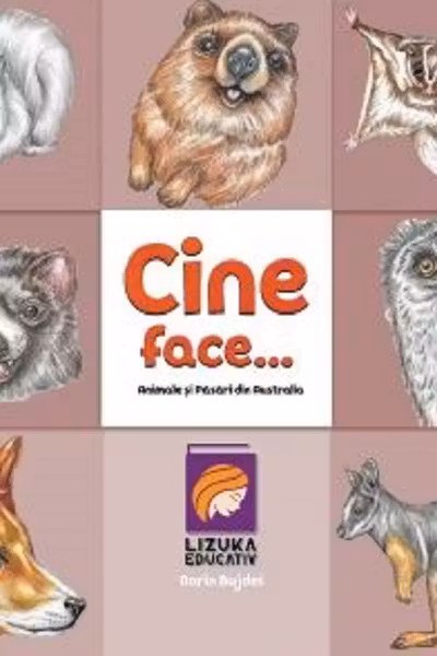 Cine face...? Animale si pasari din Australia