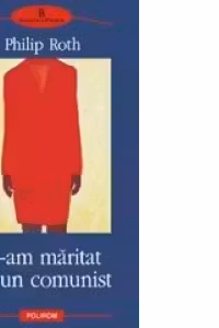 M-am maritat cu un comunist