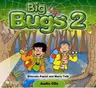 Big Bugs 2 Audio CDs (3)