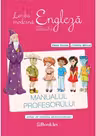 Limba moderna Engleza. Clasa a III-a - Manualul profesorului