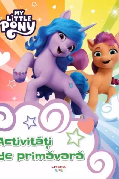My Little Pony. Activitati de primavara