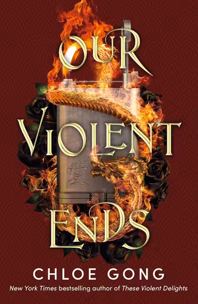 Our Violent Ends