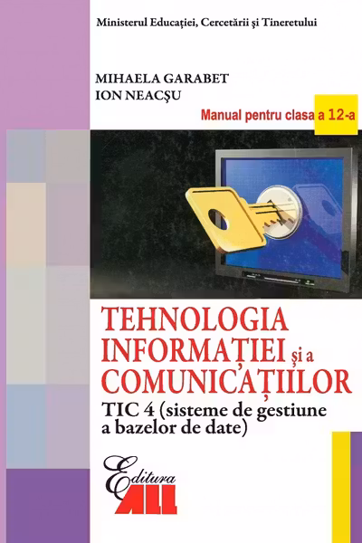 Tehnologia Informației - Clasa 12 Tic 4 - Manual