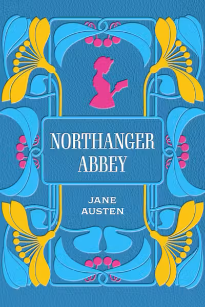 Northanger Abbey (Deluxe Edition)