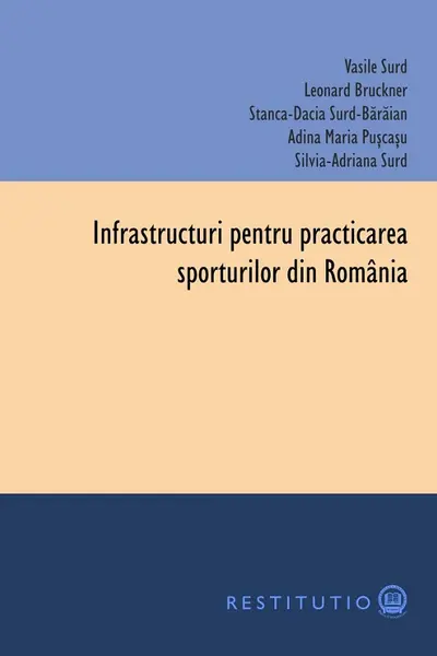 Infrastructuri pentru practicarea sporturilor din România