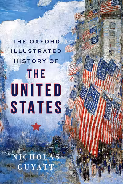 The Oxford Illustrated History of the United States