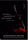 The Short Second Life of Bree Tanner