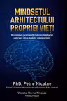Mindsetul arhitectului propriei vieti