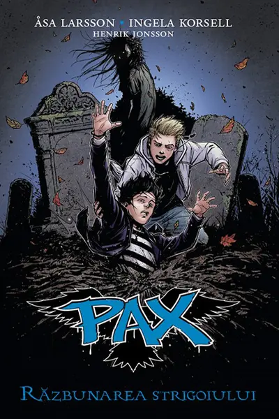 PAX - Razbunarea strigoiului