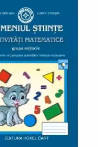 Domeniul Stiinte. Activitati Matematice - Grupa mijlocie: Sugestii pentru organizarea activitatilor instructiv-educative